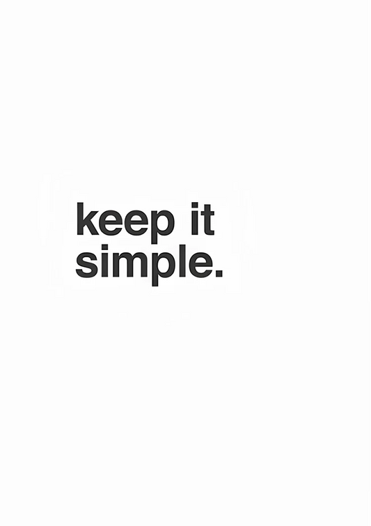 Keep it simple typography canvas painting in black on a white background
