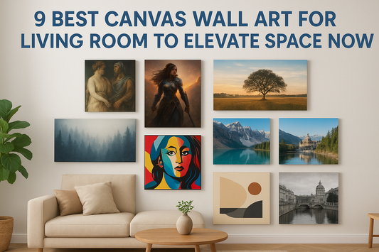 9 Best Canvas Wall Art for Living Room to Elevate Space Now
