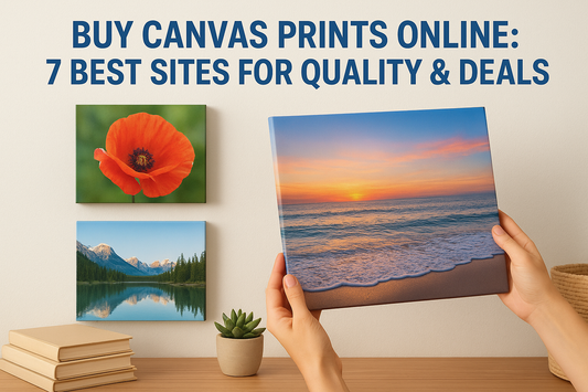Buy Canvas Prints Online: 7 Best Sites For Quality & Deals