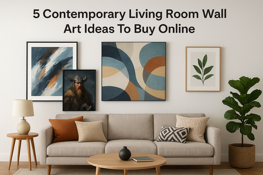 5 Contemporary Living Room Wall Art Ideas To Buy Online