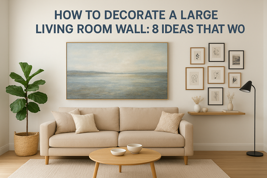 How To Decorate A Large Living Room Wall: 8 Ideas That Wow