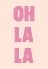 Oh La La Pink Typography Beige Background Playful Pop Art Painting