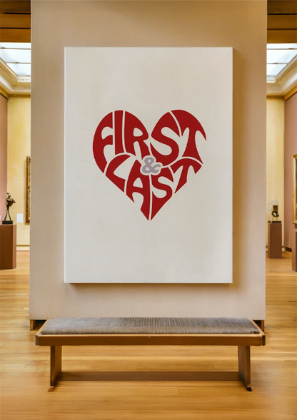 First and Last Rood Hart Typografie Romantisch Liefde Schilderij
