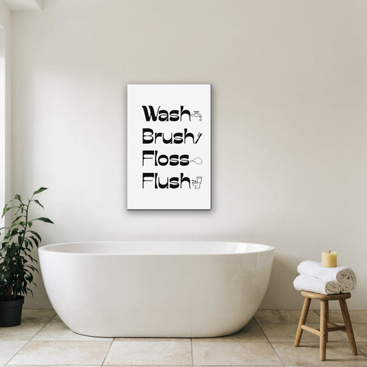 Wash Brush Floss Flush tekst canvas schilderij aan de muur in de badkamer boven het bad