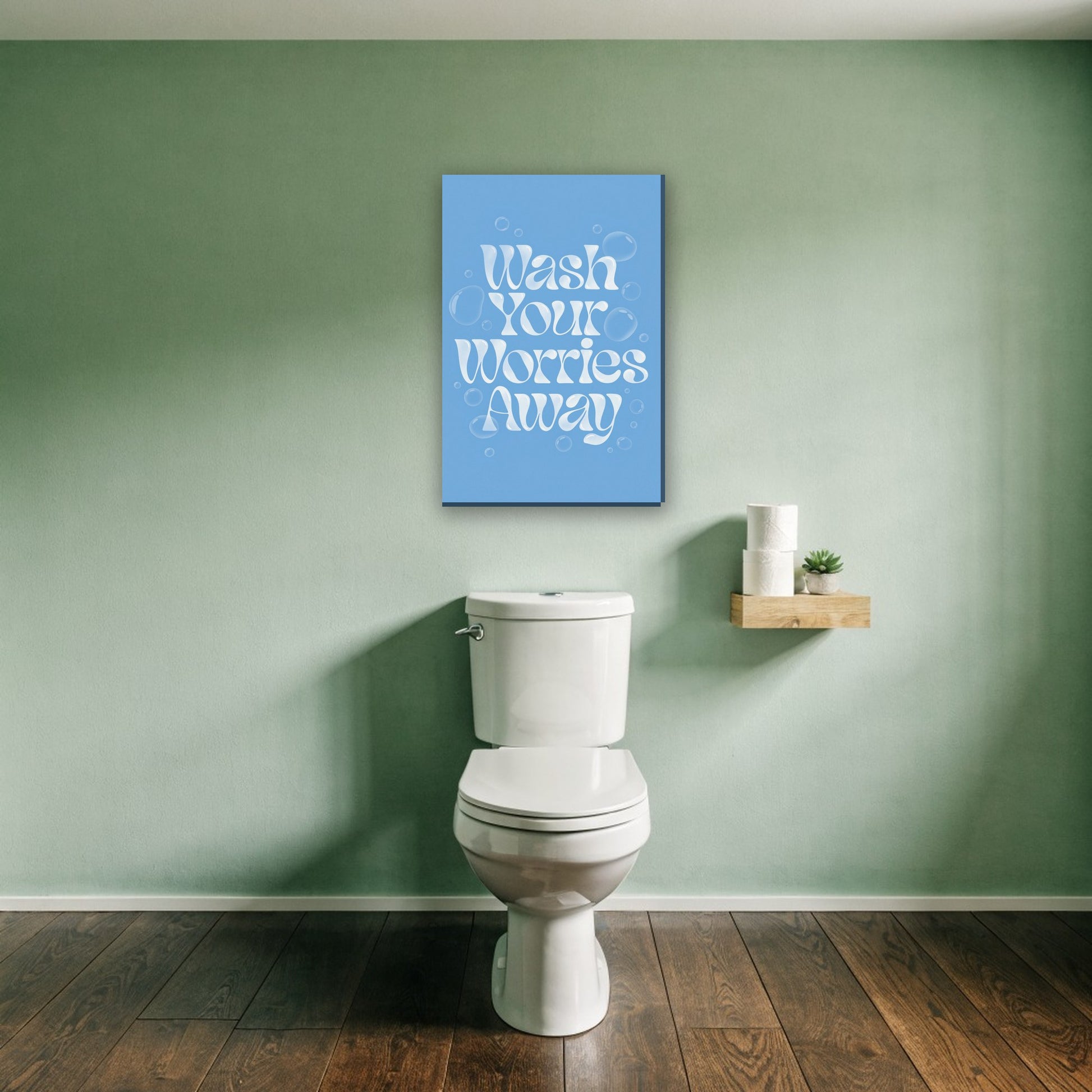 Wash Your Worries Away tekst canvas schilderij aan de muur boven het toilet